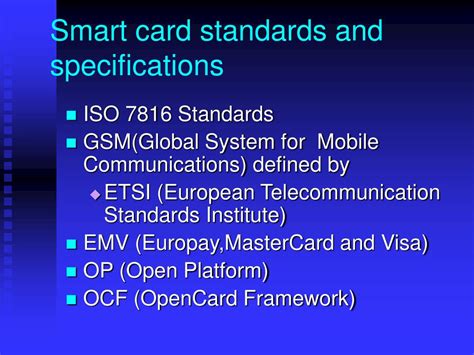 Smart Card Standards and Specifications 